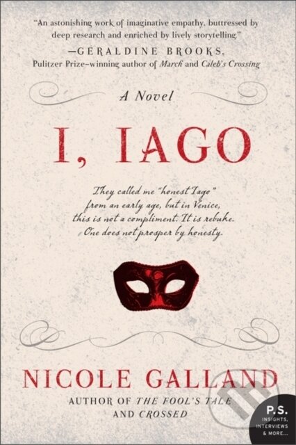 E-kniha: I, Iago (Nicole Galland). HarperCollins, 2012 E-kniha: I, Iago (Nicole Galland). HarperCollins, 2012