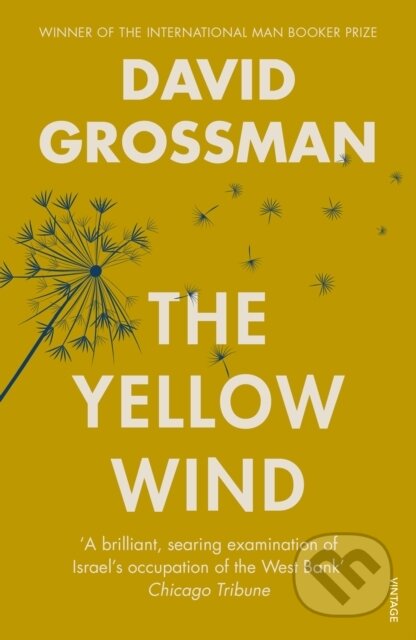 E-kniha: The Yellow Wind (David Grossman). Random House, 2016 E-kniha: The Yellow Wind (David Grossman). Random House, 2016
