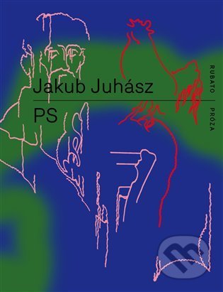 Kniha: PS (Jakub Juhász), 2022 Kniha: PS (Jakub Juhász), 2022
