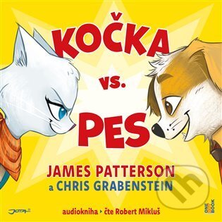 Audiokniha: Kočka vs. pes (Chris Grabenstein a James Peterson). OneHotBook, 2022 Audiokniha: Kočka vs. pes (Chris Grabenstein a James Peterson). OneHotBook, 2022