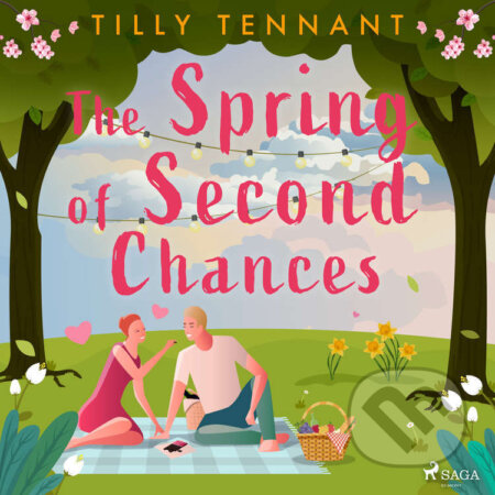 Audiokniha: The Spring of Second Chances (EN) (Tilly Tennant). Saga Egmont, 2022 Audiokniha: The Spring of Second Chances (EN) (Tilly Tennant). Saga Egmont, 2022