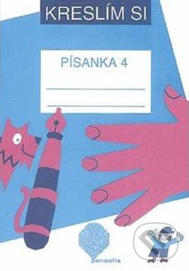 Kniha: Kreslím si a píšu - Písanka 4 (pro 1. ročník ZŠ) (Marie Vančurová). Pansofia Kniha: Kreslím si a píšu - Písanka 4 (pro 1. ročník ZŠ) (Marie Vančurová). Pansofia