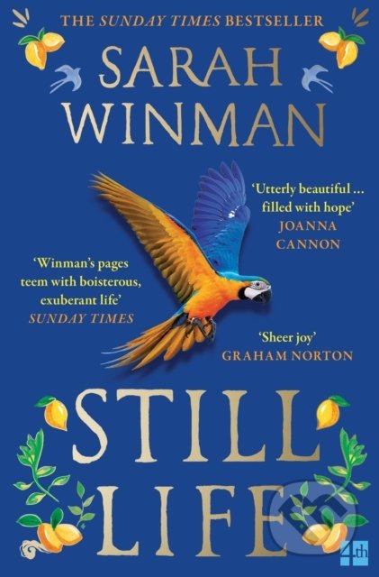 Kniha: Still Life (Sarah Winman). Fourth Estate, 2022 Kniha: Still Life (Sarah Winman). Fourth Estate, 2022