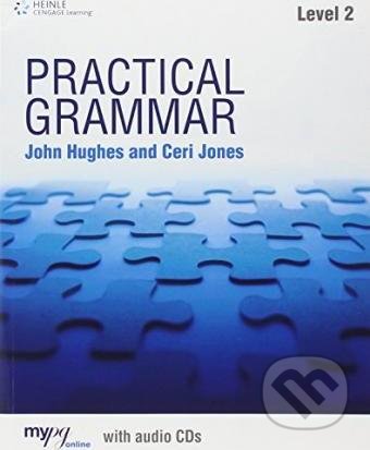 Kniha: Practical Grammar 2 (John Hughes). Cengage, 2014 Kniha: Practical Grammar 2 (John Hughes). Cengage, 2014