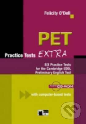 Kniha: Pet Practice Tests (Felicity O´Dell). Cideb, 2006 Kniha: Pet Practice Tests (Felicity O´Dell). Cideb, 2006