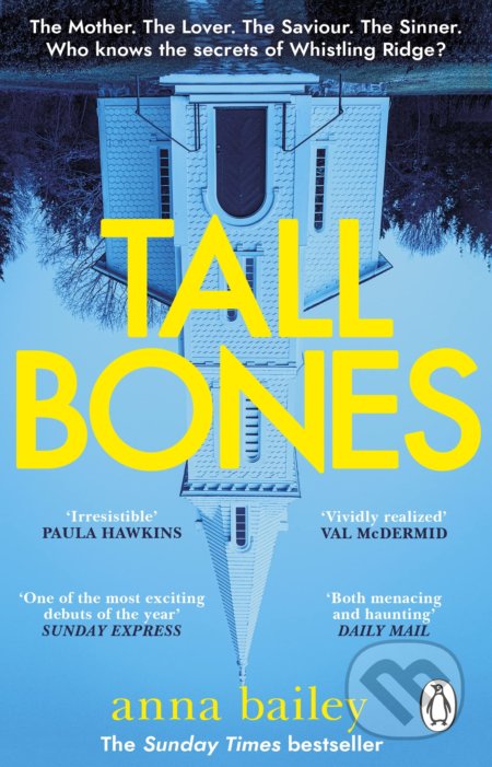 Kniha: Tall Bones (Anna Bailey). Penguin Books, 2022 Kniha: Tall Bones (Anna Bailey). Penguin Books, 2022