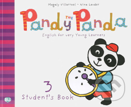 Pandy the Panda - 3: Pupil´s Book + song Audio CD - Nina Lauder Magaly, Villarroel, Eli, 2011