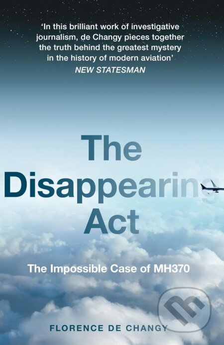 Kniha: The Disappearing Act (Florence de Changy). HarperCollins, 2022 Kniha: The Disappearing Act (Florence de Changy). HarperCollins, 2022