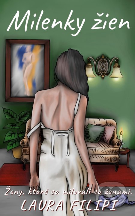 Kniha: Milenky žien (Laura Filipi). Tricio Literary & Holiday Company, 2021 Kniha: Milenky žien (Laura Filipi). Tricio Literary & Holiday Company, 2021