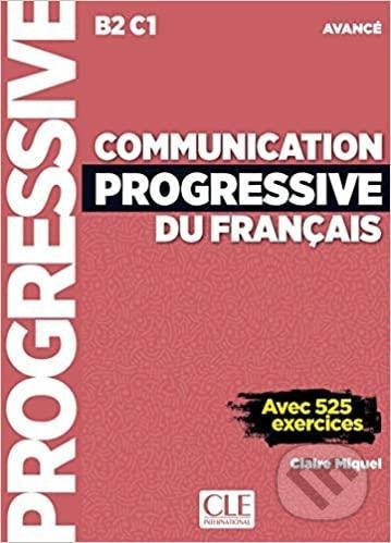 Kniha: Communication progressive du français (Cle International). Cle International, 2017 Kniha: Communication progressive du français (Cle International). Cle International, 2017