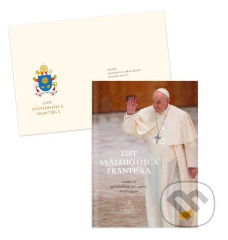 Kniha: List Svätého Otca (Jorge Mario Bergoglio – pápež František). Spolok svätého Vojtecha, 2022 Kniha: List Svätého Otca (Jorge Mario Bergoglio – pápež František). Spolok svätého Vojtecha, 2022