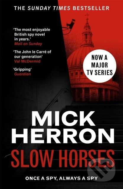 Kniha: Slow Horses (Mick Herron). John Murray, 2022 Kniha: Slow Horses (Mick Herron). John Murray, 2022