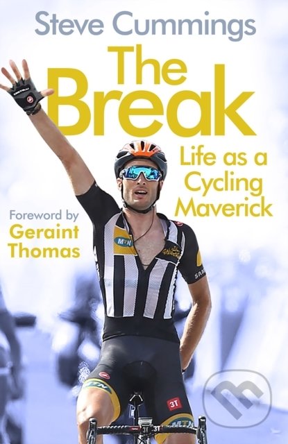 The Break - Steve Cummings, Allen and Unwin, 2022