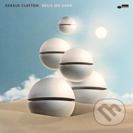 Gerald Clayton: Bells On Sand LP - Gerald Clayton, Hudobné albumy, 2022