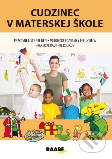 Kniha: Cudzinec v materskej škole (Jana Rohová). Raabe, 2022 Kniha: Cudzinec v materskej škole (Jana Rohová). Raabe, 2022