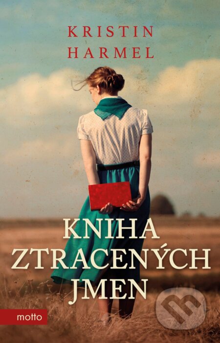 E-kniha: Kniha ztracených jmen (Kristin Harmel). Motto, 2022 E-kniha: Kniha ztracených jmen (Kristin Harmel). Motto, 2022