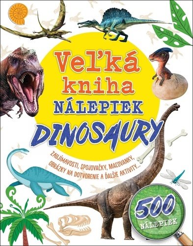 Veľká kniha nálepiek: Dinosaury, Klub čitateľov, 2022