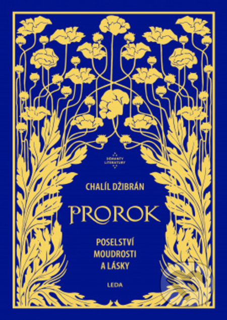 Kniha: Prorok (Chalíl Džibrán). Leda, 2022 Kniha: Prorok (Chalíl Džibrán). Leda, 2022