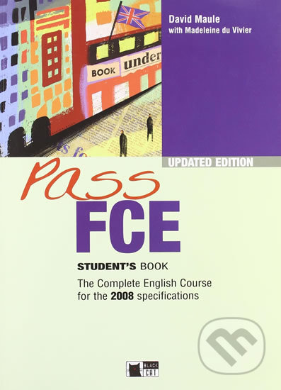 Kniha: Pass Fce: Student´S Book (Black Cat). Black Cat Kniha: Pass Fce: Student´S Book (Black Cat). Black Cat