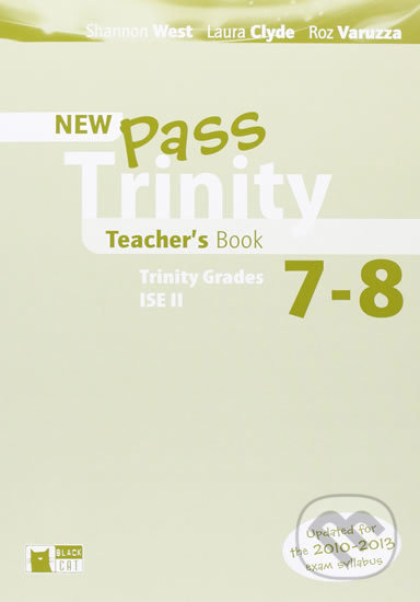 Kniha: Pass Trinity 7/8: Teacher´S Book (Black Cat). Black Cat Kniha: Pass Trinity 7/8: Teacher´S Book (Black Cat). Black Cat