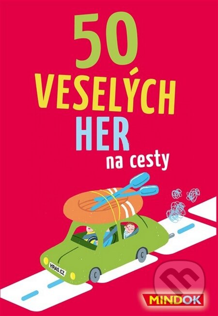 Společenská hra: 50 veselých her na cesty (Mindok). Mindok, 2013 Společenská hra: 50 veselých her na cesty (Mindok). Mindok, 2013