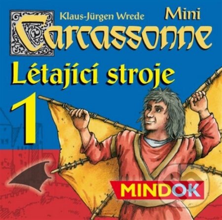 Společenská hra: Carcassonne Mini 1: Létající stroje (Mindok). Mindok, 2013 Společenská hra: Carcassonne Mini 1: Létající stroje (Mindok). Mindok, 2013