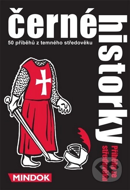 Spoločenská hra: Černé historky: Příběhy ze Stredověku (Mindok). Mindok Spoločenská hra: Černé historky: Příběhy ze Stredověku (Mindok). Mindok