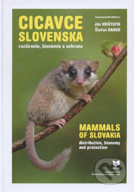 Kniha: Cicavce Slovenska (Ján Krištofík a Štefan Danko). VEDA, 2012 Kniha: Cicavce Slovenska (Ján Krištofík a Štefan Danko). VEDA, 2012