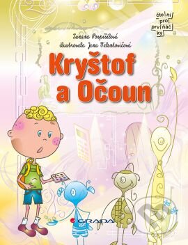 Kniha: Kryštof a Očoun (Zuzana Pospíšilová). Grada, 2013 Kniha: Kryštof a Očoun (Zuzana Pospíšilová). Grada, 2013