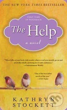 Kniha: The Help (Kathryn Stockett). Penguin Books, 2010 Kniha: The Help (Kathryn Stockett). Penguin Books, 2010