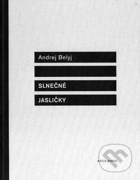 Kniha: Slnečné jasličky (Andrej Belyj). Drewo a srd, 2013 Kniha: Slnečné jasličky (Andrej Belyj). Drewo a srd, 2013