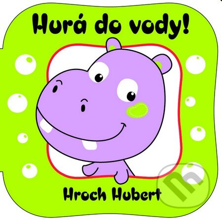 Kniha: Hroch Hubert (Slovart). Slovart, 2013 Kniha: Hroch Hubert (Slovart). Slovart, 2013