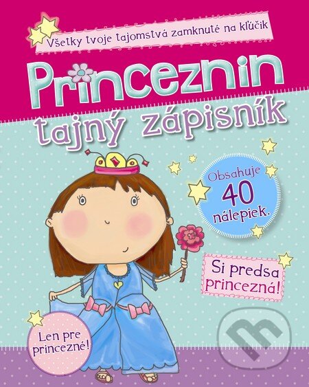 Kniha: Princeznin tajný zápisník (Slovart). Slovart, 2014 Kniha: Princeznin tajný zápisník (Slovart). Slovart, 2014
