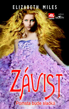 Kniha: Závist (Elizabeth Miles). Alpress, 2013 Kniha: Závist (Elizabeth Miles). Alpress, 2013