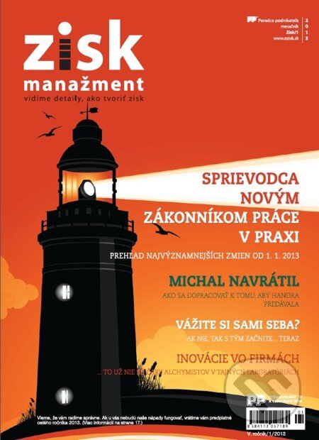 E-kniha: Zisk manažment, 01/2013 (Poradca podnikateľa). Poradca podnikateľa, 2013 E-kniha: Zisk manažment, 01/2013 (Poradca podnikateľa). Poradca podnikateľa, 2013