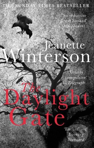 Kniha: The Daylight Gate (Jeanette Winterson). Hammer, 2013 Kniha: The Daylight Gate (Jeanette Winterson). Hammer, 2013