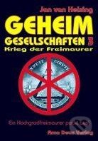 Kniha: Geheimgesellschaften 3 (Jan van Helsing). Amadeus, 2010 Kniha: Geheimgesellschaften 3 (Jan van Helsing). Amadeus, 2010