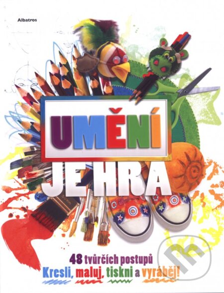 Kniha: Umění je hra (Albatros CZ). Albatros CZ, 2013 Kniha: Umění je hra (Albatros CZ). Albatros CZ, 2013