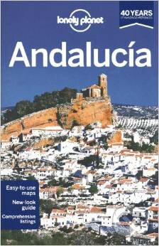 Kniha: Andalucía (Lonely Planet). Lonely Planet, 2013 Kniha: Andalucía (Lonely Planet). Lonely Planet, 2013