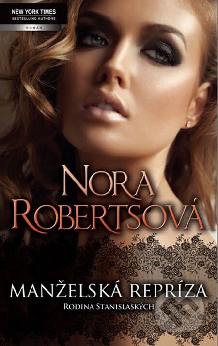 Kniha: Manželská repríza (Nora Roberts). Harlequin, 2013 Kniha: Manželská repríza (Nora Roberts). Harlequin, 2013