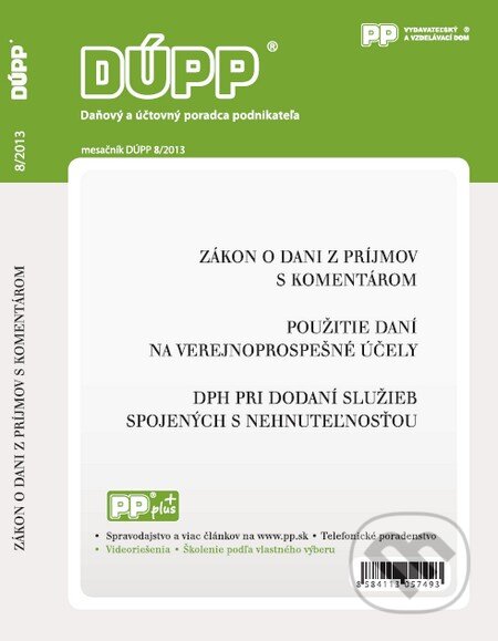 DÚPP 8/2013 (Poradca podnikateľa). Poradca podnikateľa, 2013 DÚPP 8/2013 (Poradca podnikateľa). Poradca podnikateľa, 2013