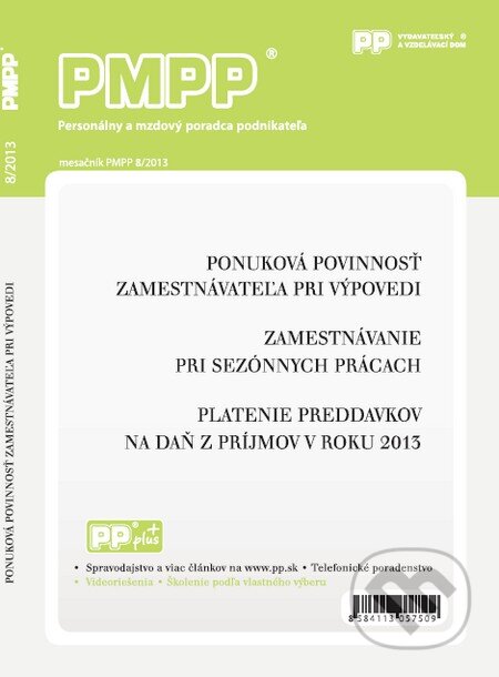 PMPP 8/2013 (Poradca podnikateľa). Poradca podnikateľa, 2013 PMPP 8/2013 (Poradca podnikateľa). Poradca podnikateľa, 2013