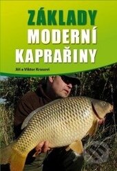 Kniha: Základy moderní kaprařiny (Jiří Krus a Viktor Krus). Rubico, 2013 Kniha: Základy moderní kaprařiny (Jiří Krus a Viktor Krus). Rubico, 2013
