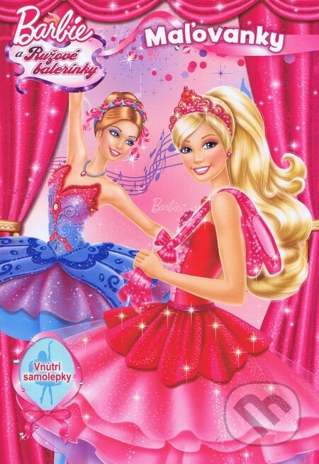 Kniha: Barbie a ružové baleríny (Egmont SK). Egmont SK, 2013 Kniha: Barbie a ružové baleríny (Egmont SK). Egmont SK, 2013