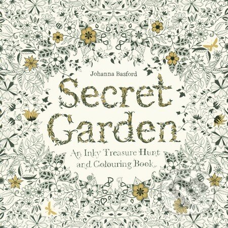 Kniha: Secret Garden (Johanna Basford). Laurence King Publishing, 2013 Kniha: Secret Garden (Johanna Basford). Laurence King Publishing, 2013