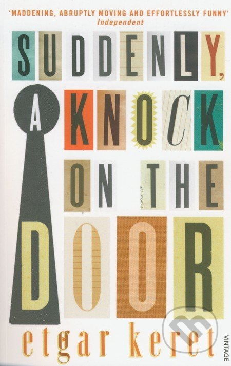 Suddenly, a Knock on the Door - Etgar Keret, Vintage, 2013