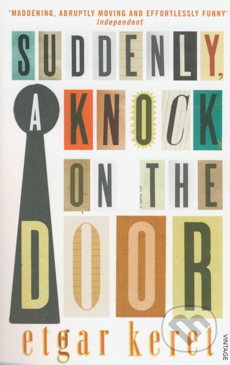 Kniha: Suddenly, a Knock on the Door (Etgar Keret). Vintage, 2013 Kniha: Suddenly, a Knock on the Door (Etgar Keret). Vintage, 2013