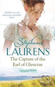 The Capture of the Earl of Glencrae - Stephanie Laurens, Piatkus, 2012