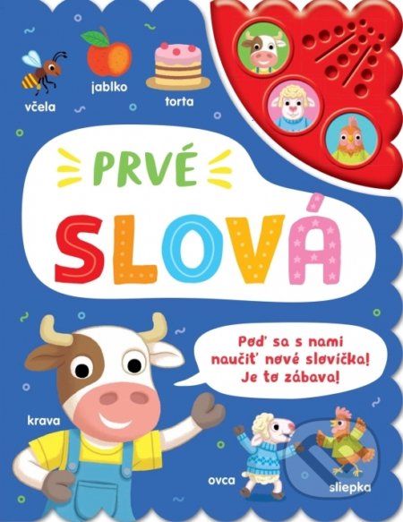 Kniha: Prvé slová - 3 zvukové tlačítka (Rebo). Rebo, 2022 Kniha: Prvé slová - 3 zvukové tlačítka (Rebo). Rebo, 2022