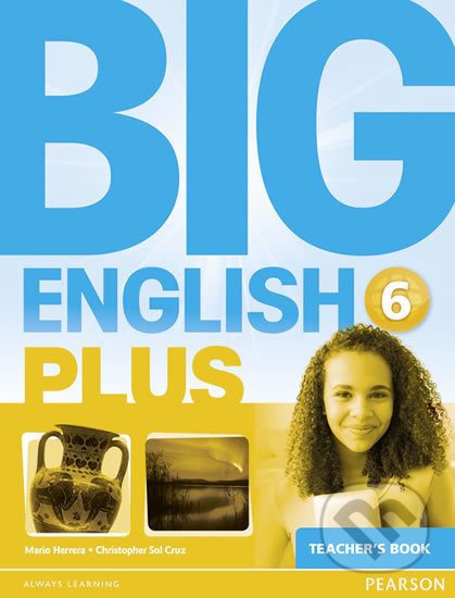 Big English Plus 6: Teacher´s Book - Mario Herrera, Pearson, 2015